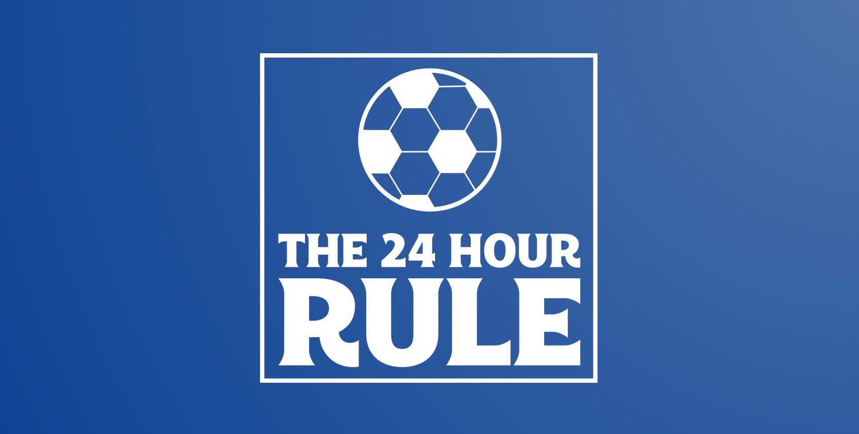 what-is-the-24-hour-rule-for-parents-fortheloveofsoccer