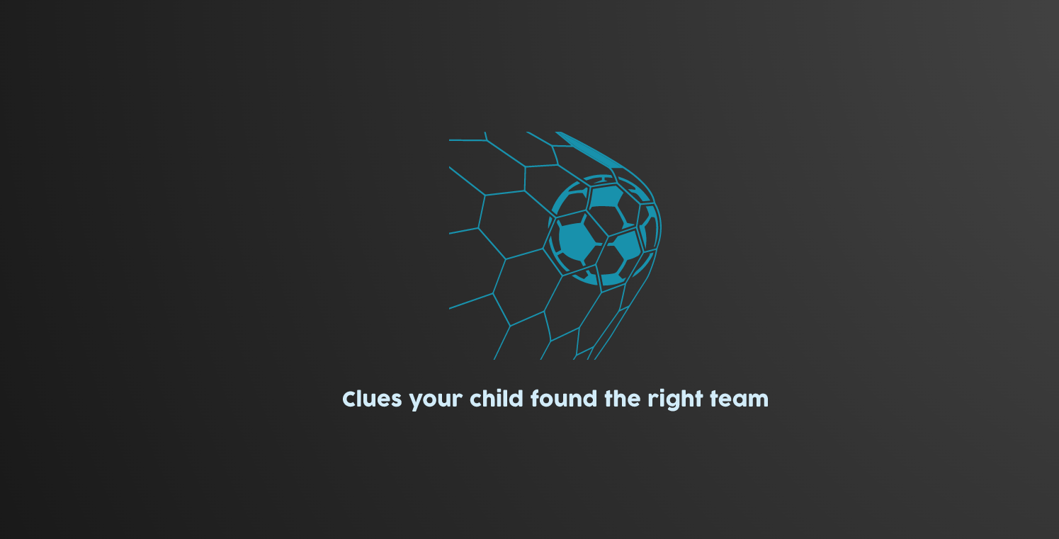 clues your child found the right team