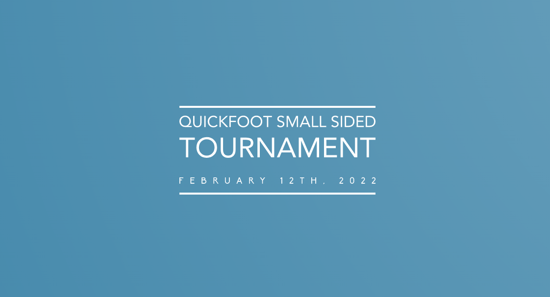 quickfoot awesome small sided tournament
