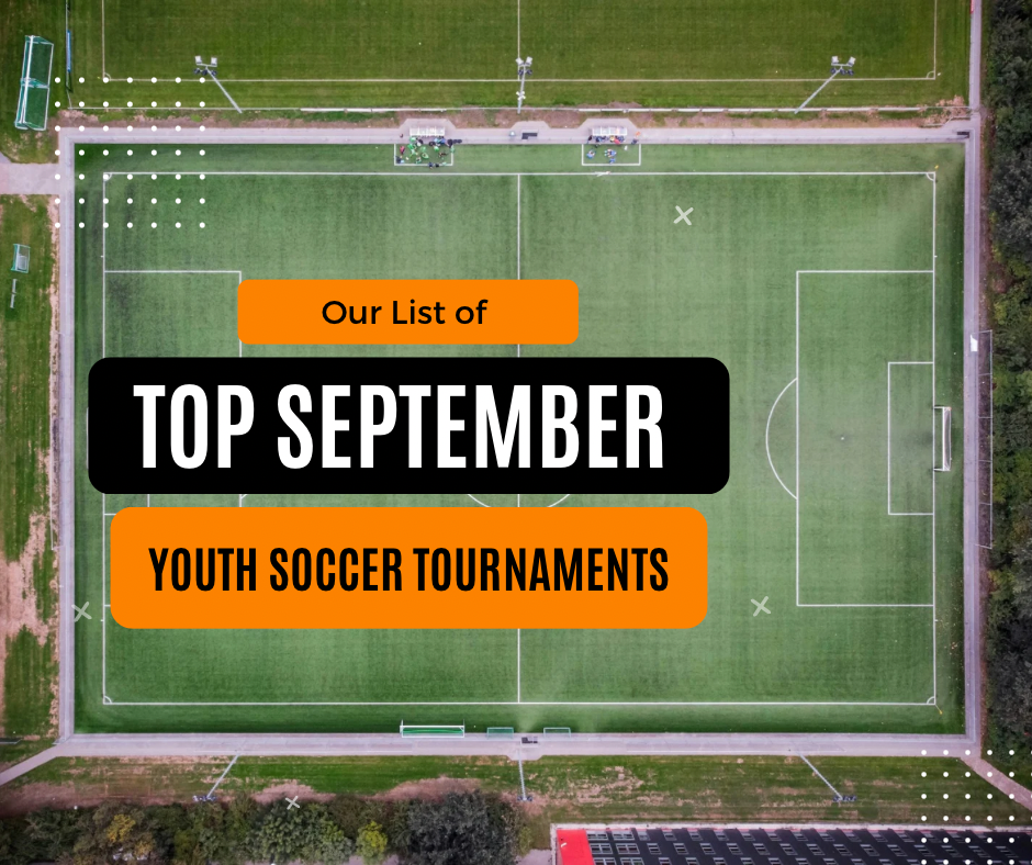 List of top September 2024 youth soccer tournaments