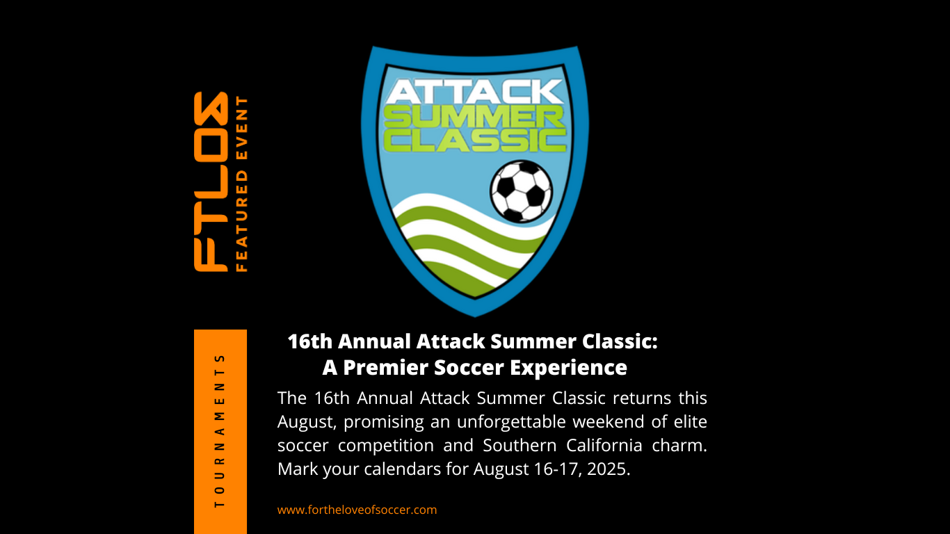 16th Annual Attack Summer Classic: A Premier Soccer Experience