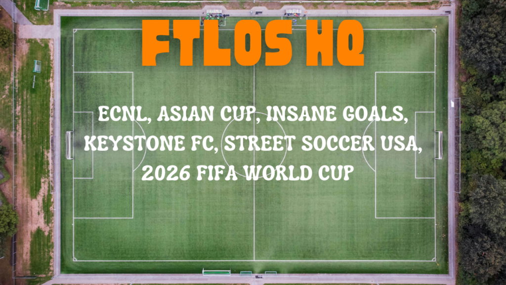 ECNL, Insane Goals, Keystone FC, Street Soccer USA, 2026 FIFA World Cup