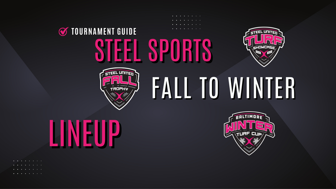 Steel United Tournament Guide: Fall to Winter 2025