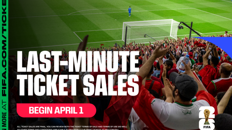 Final Ticket Drop Incoming: World Cup 2026 Last-Minute Sales Begin April 1