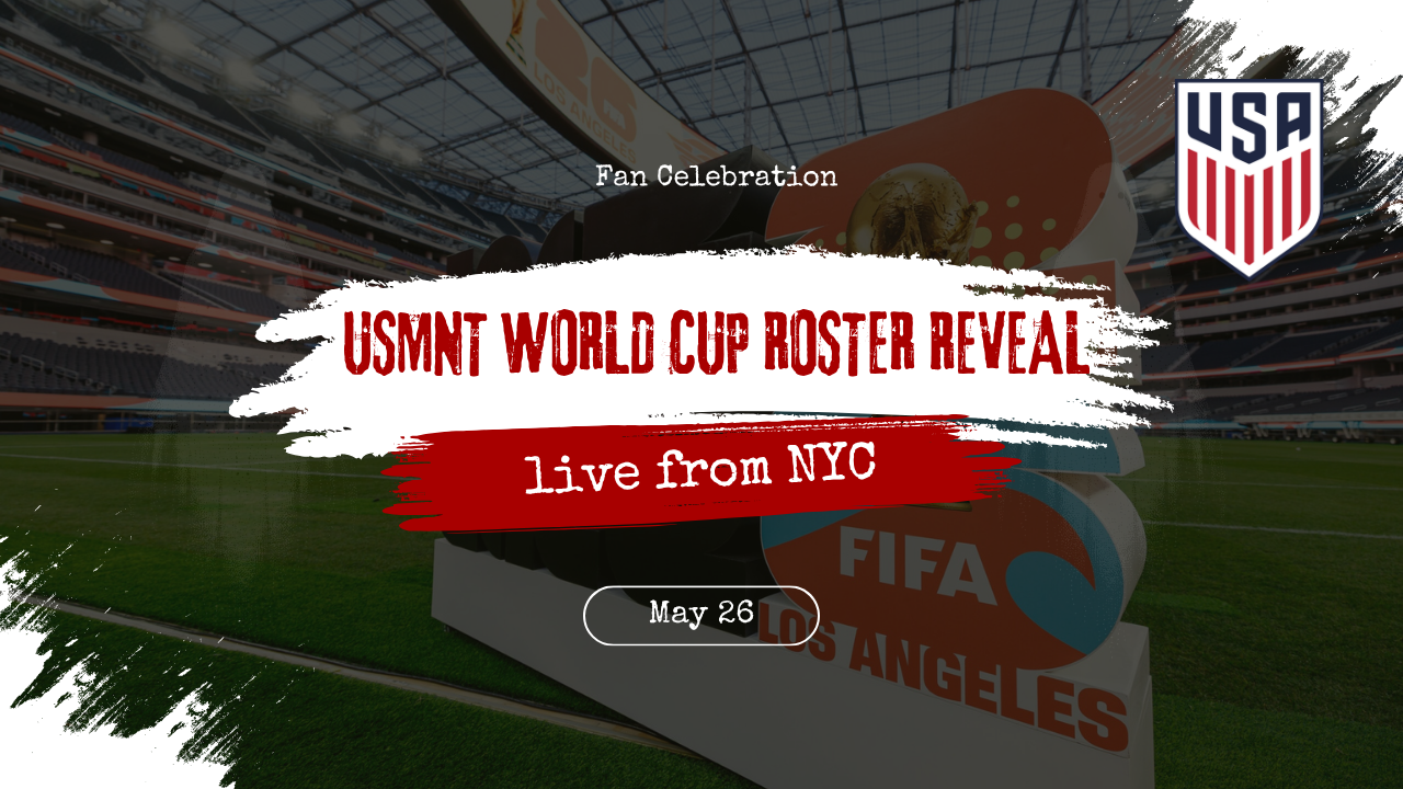 We're going to have a live USMNT World Cup roster reveal in NYC