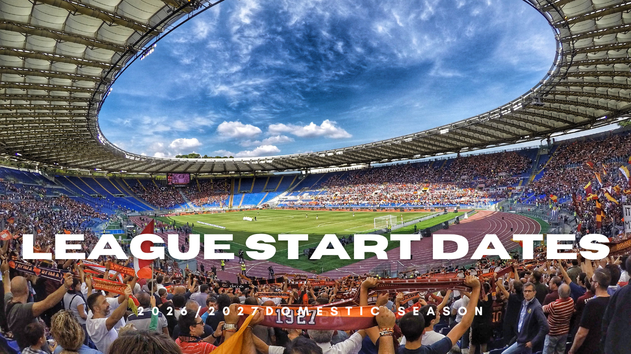 League Start Dates to Remember After the 2026 FIFA World Cup